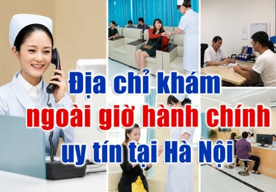 12 Bệnh viện khám buổi tối ngoài giờ hành chính ở Hà Nội