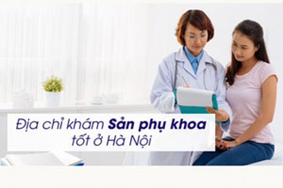 15 địa chỉ phòng khám phụ khoa uy tín tốt nhất tại Hà Nội